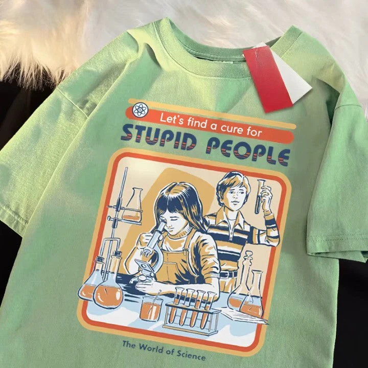 Let's Find a Cure For Stupid People Funny Cotton T-Shirt - Image 3