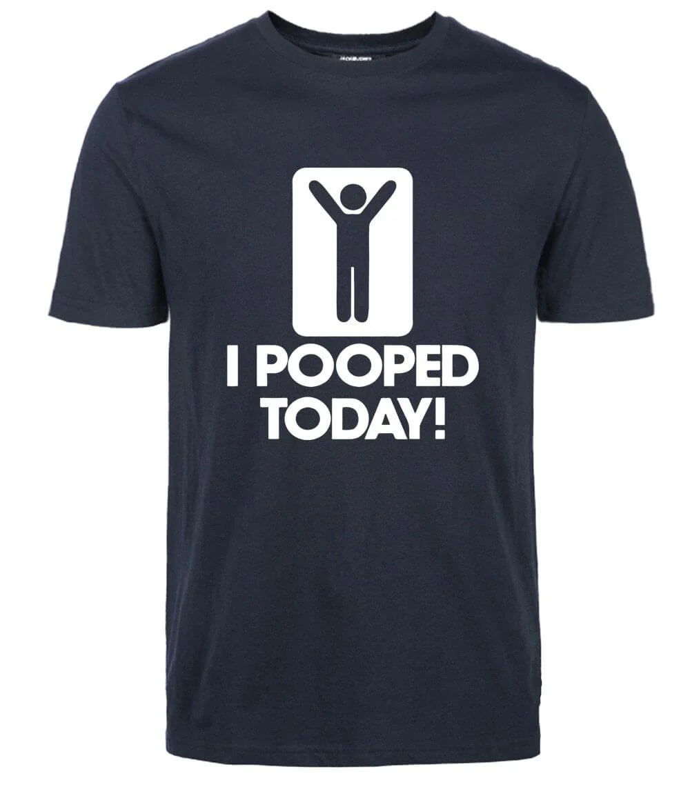 I Pooped Today Funny T-Shirt - Image 2